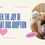 Discover the Joy of PetSmart Dog Adoption Days